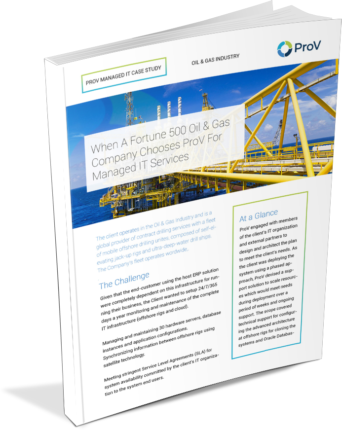 Oil and Gas Managed IT Case Study